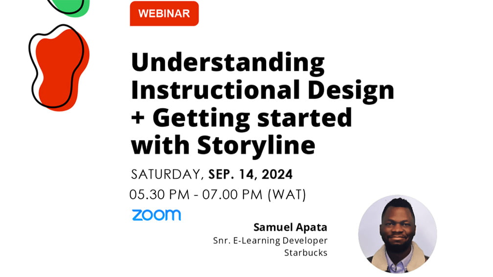 Understanding Instructional Design + Getting started with Storyline